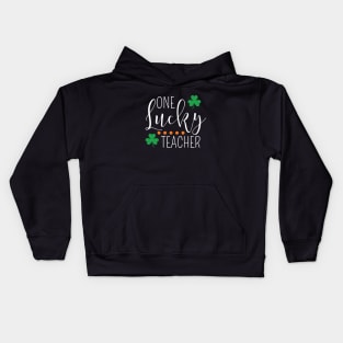 One Lucky Teacher Funny St Patricks Day Matching Irish Gifts Kids Hoodie